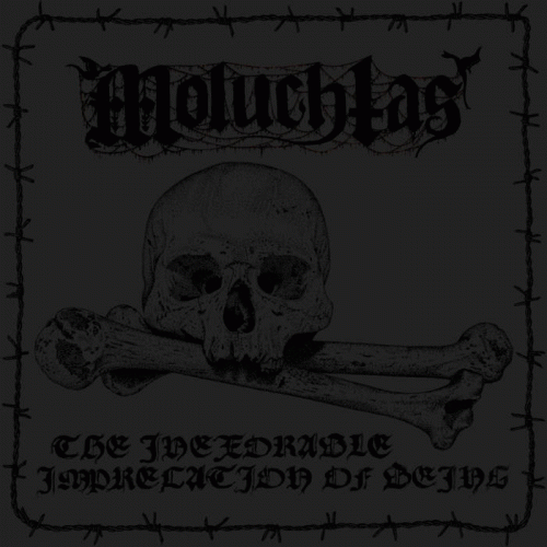 Moluchtas : The Inexorable Imprecation of Being